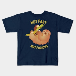 Sloth: Not Fast, Not Furious Kids T-Shirt